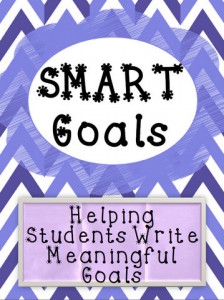SMART Goals - Helping Students Write Meaningful Goals