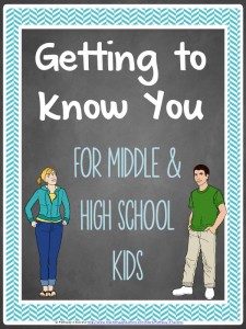 Getting to Know You - For Middle and High School Kids