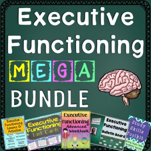 Executive Functioning Mega Bundle