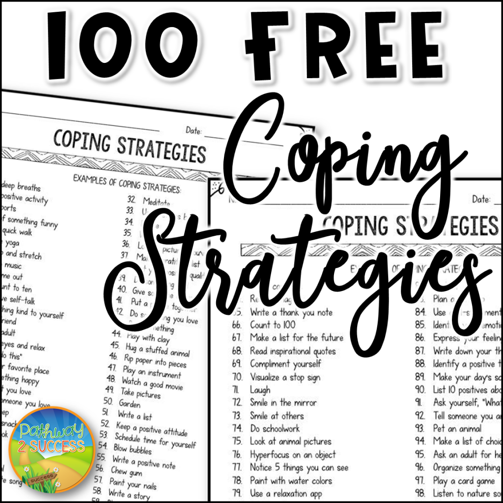100 coping strategies and skills to help kids and teens learn to manage their emotions, anxiety, and anger on the spot. Use this free list as a tool to help people manage stress. #copingstrategies #copingskills #pathway2success #mentalhealth #anxiety 100 free coping strategies list