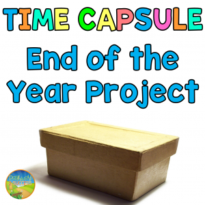 End of Year Time Capsule