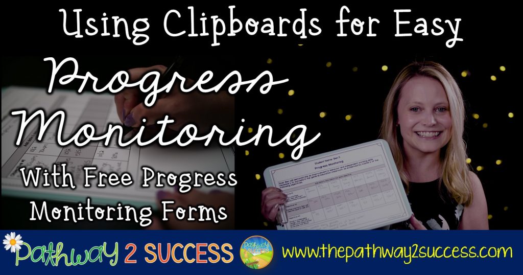 Using Clipboards for Easy Progress Monitoring