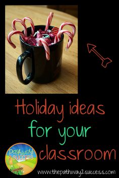 Holiday Ideas for the Classroom