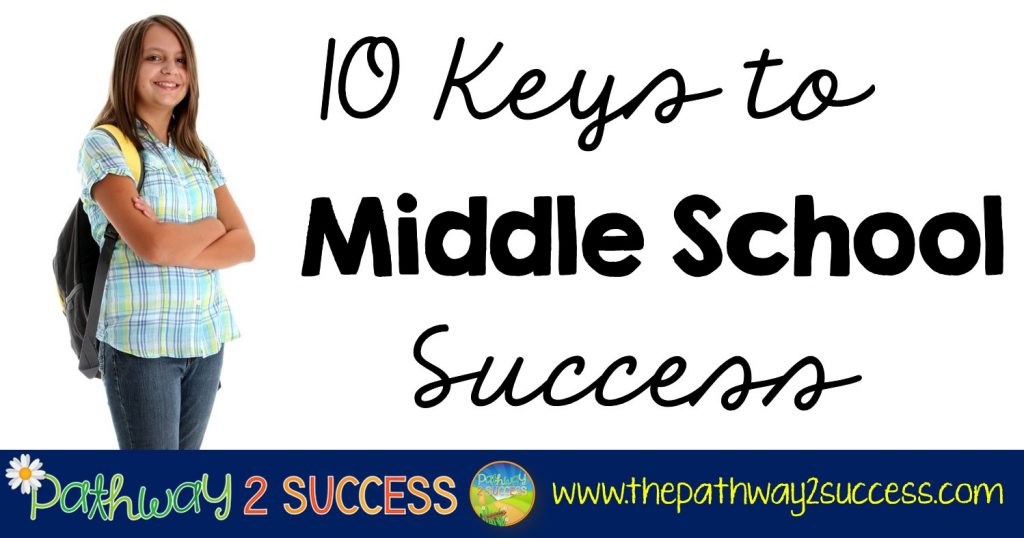 Top 10 Keys to Middle School Success