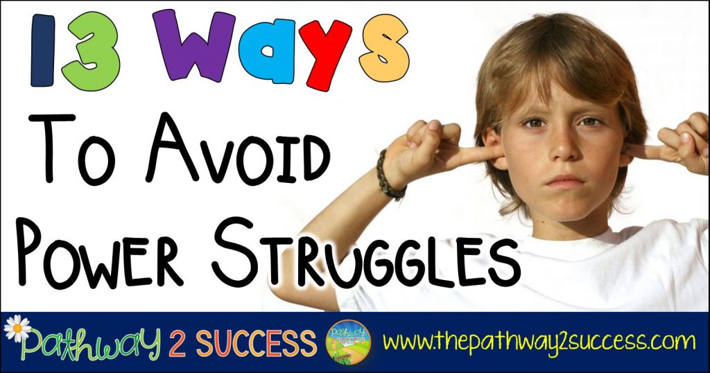 13 Ways to Avoid Power Struggles