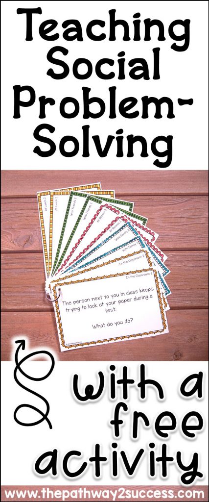 How to teach social problem solving to kids and teens with a free activity. Learn how you can put these task cards on a ring and use them to discuss real life scenarios problem social skills problem solving! #socialskills #socialemotionallearning #problemsolving #sel #pathway2success Social Problem Solving with a Free Activity