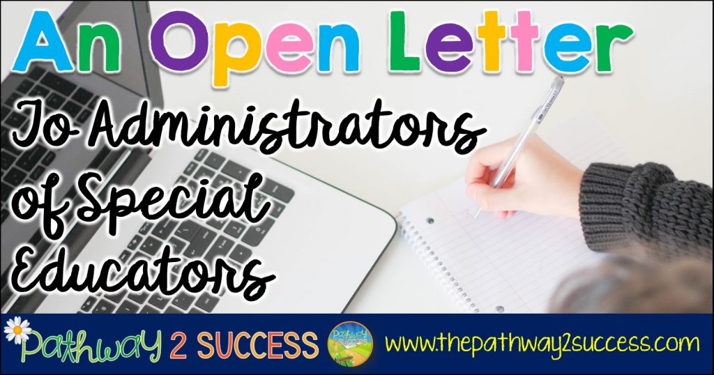 An Open Letter to Administrators of Special Educators