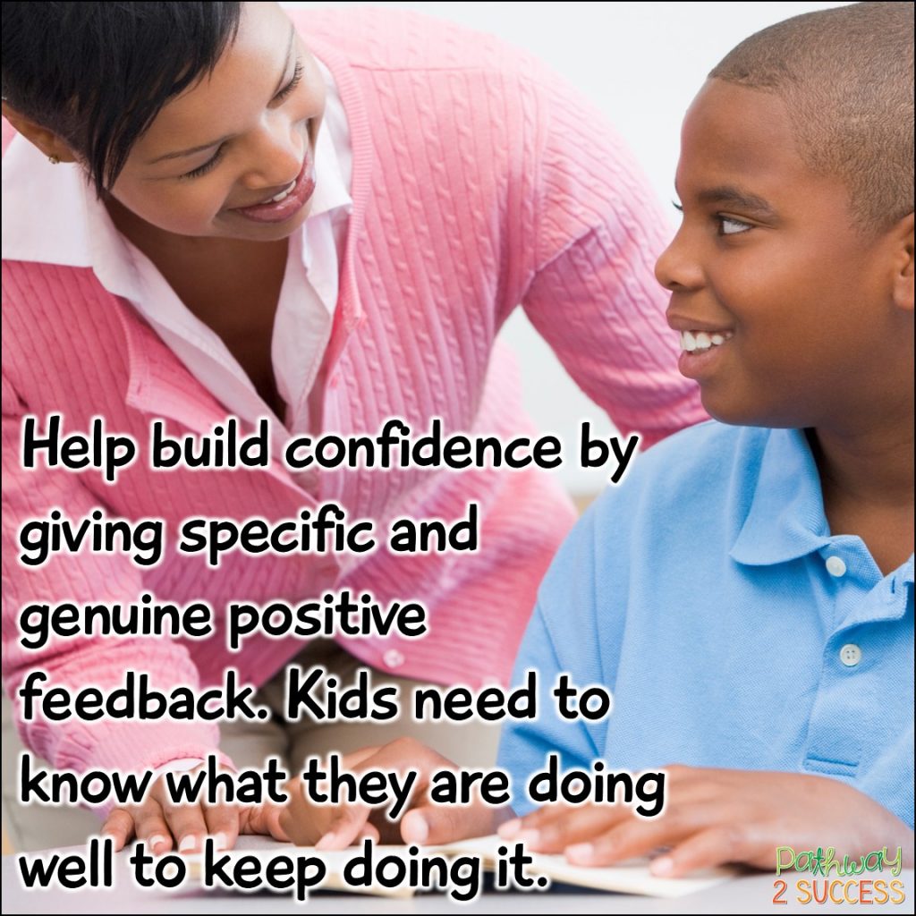 Activities and ideas to help children and young adults boost confidence and self-esteem. By teaching kids to compliment themselves, use positive self-talk, set goals, and celebrate their accomplishments, kids can see that their hard work can pay off! #confidence #kids #teens #pathway2success