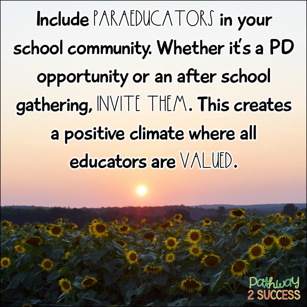10 ways to appreciate, support, and value our paraeducators in schools! Paraprofessionals (also known as paraeducators) are the foundation of schools and supporting kids with special education needs. Let's appreciate them!