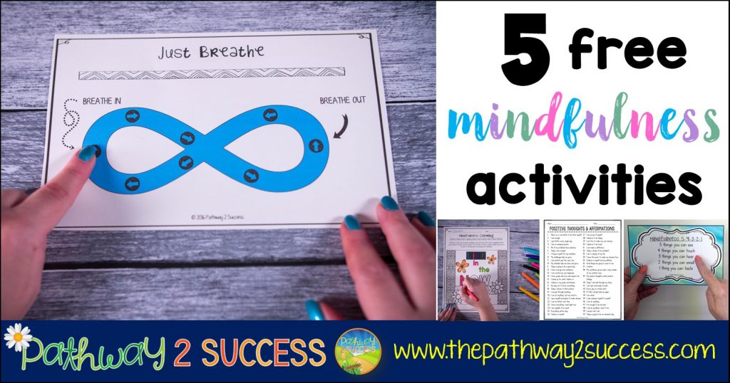 Check out these 5 free mindfulness activities you can use with kids and teens today to help them become more focused, positive, and in control of emotions! Use mindful coloring, mindful breathing, positive affirmations, and more. Kids and young adults will love these strategies and you can use them again and again! #pathway2success #mindfulness #bemindful #mindfulkids
