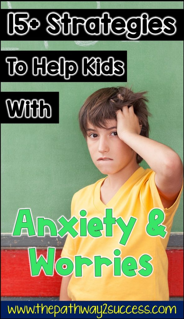 Strategies, activities, and coping skills to help kids and young adults with feelings of anxiety and worries in the classroom. Article includes worksheets, calm down tools, how to recognize signs, and other ideas for educators at school to support students with challenging feelings. #anxiety #pathway2success #socialemotionallearning