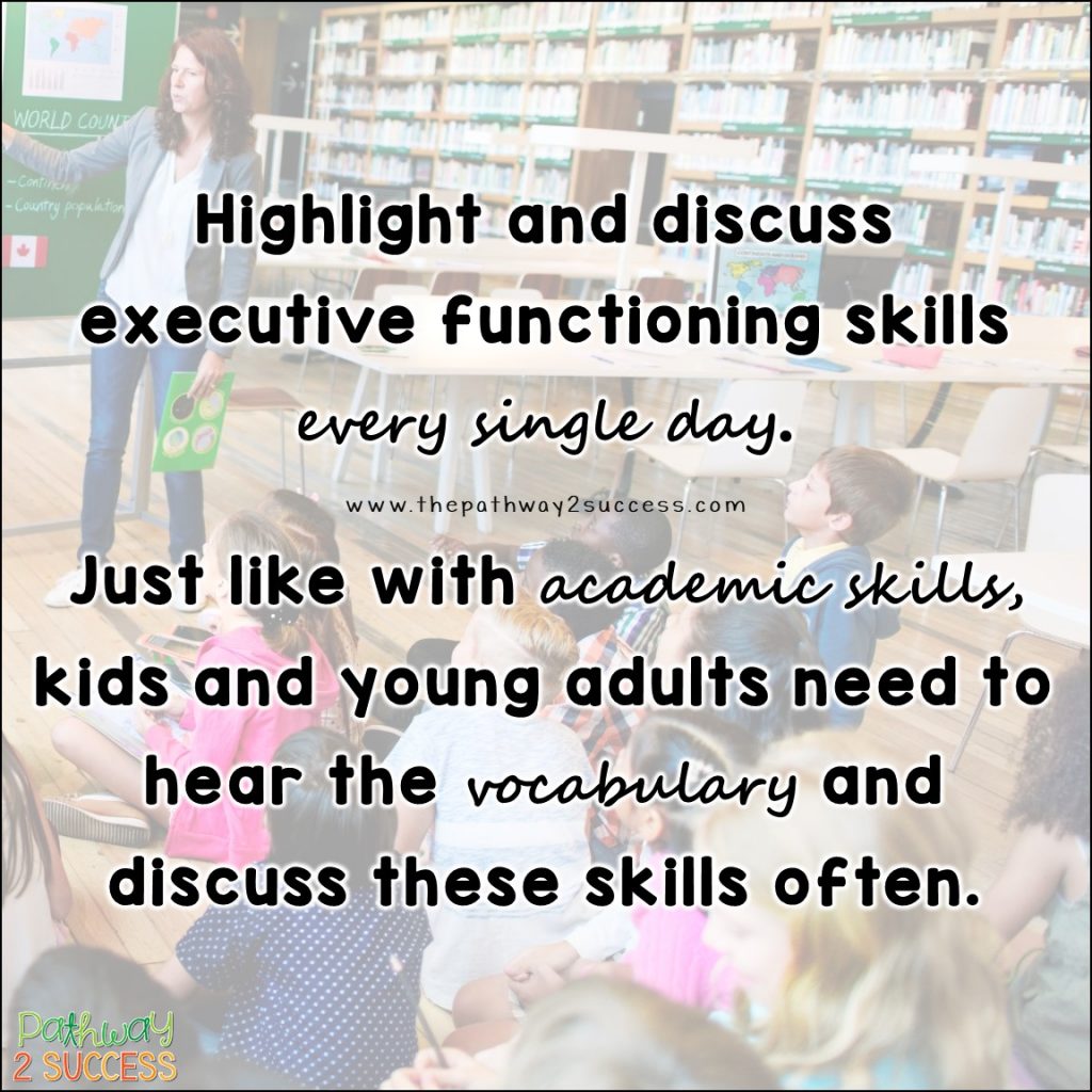 Over 15 ways to teach executive functioning skills to kids and young adults to help them plan, organize, manage time, learn study skills, pay attention, and more. Helpful tips and tricks for educators and support staff to help students be successful in middle and high school. #executivefunctioning #studyskills #pathway2success
