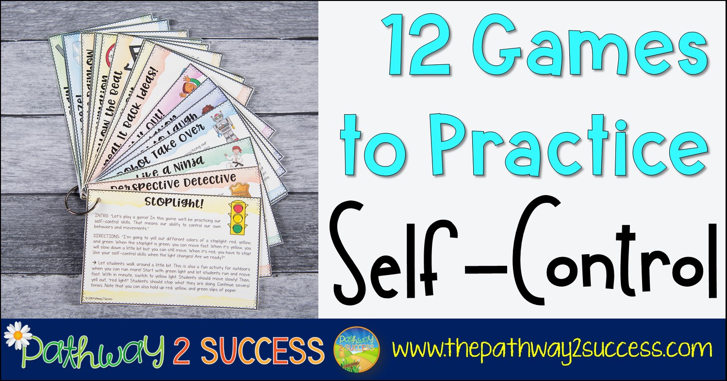 12 Games To Practice Self Control The Pathway 2 Success