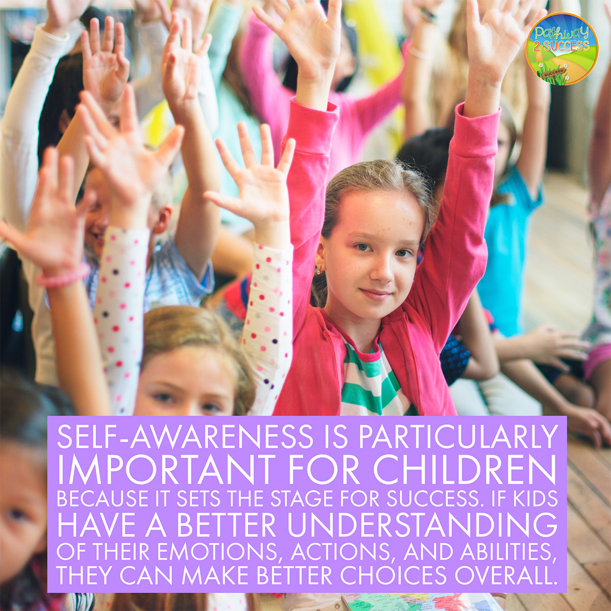 Teaching kids to be more self-aware can help them develop confidence, understand emotions, and work towards individual goals. Teachers can use these strategies and printable activities to help kids develop self-awareness and focus on social emotional learning. #sel #socialemotionallearning #pathway2success