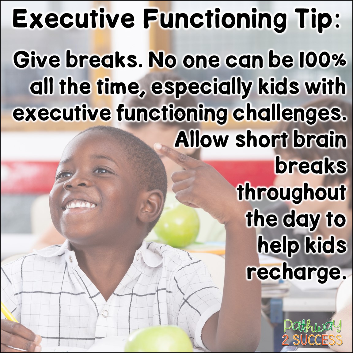 Over 15 strategies for executive functioning that all educators and teachers can use to help struggling students. Whether kids are having difficulty with attention, organization, self-control, or flexibility, these ideas and printable resources will help kids and teens find success in the classroom! #executivefunctioning #pathway2success