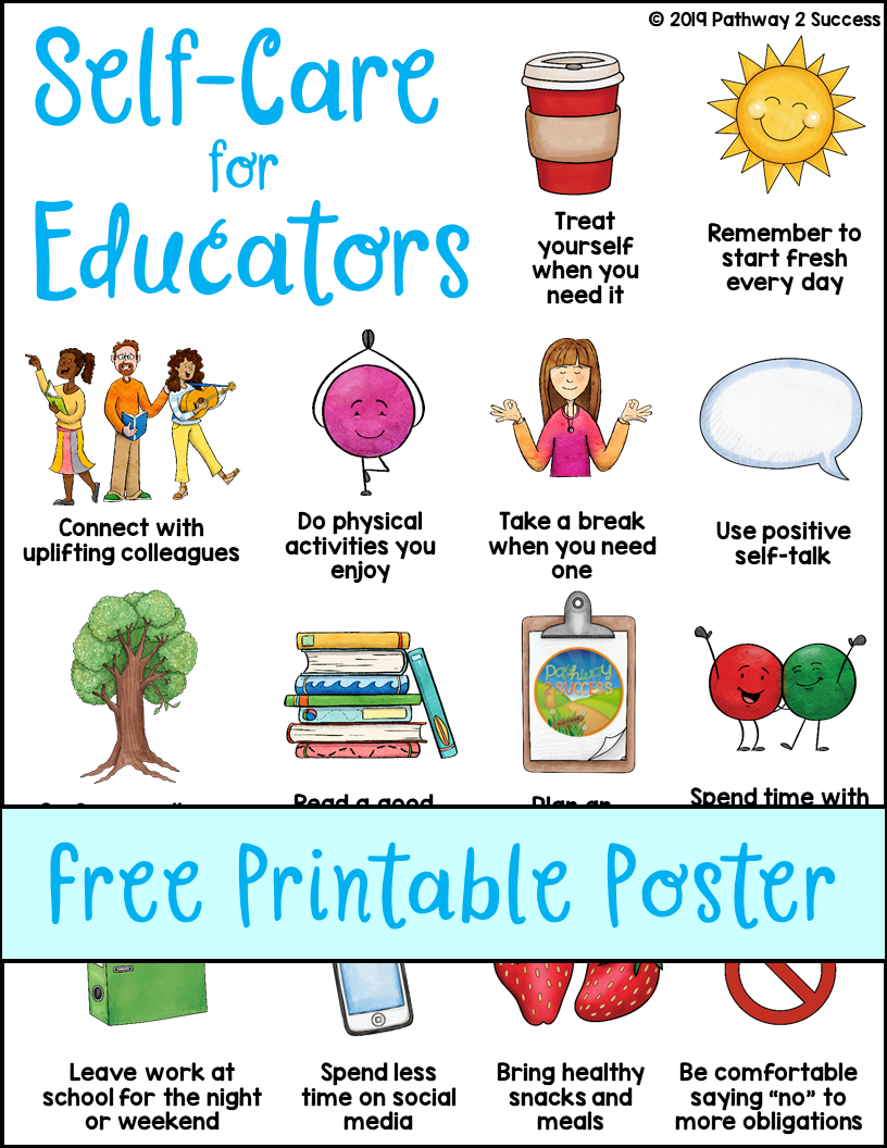 Strategies for self-care for teachers and other educational support staff. Teaching is tough! It's important to put mental, physical, and emotional health first. Use these strategies to help focus on yourself. It comes with a free printable poster as a self-care reminder.