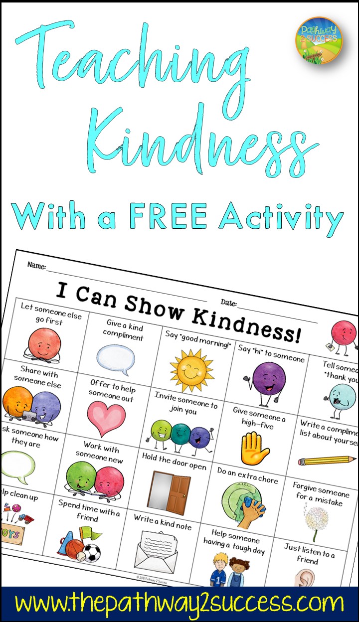 Teach kindness with a free printable learning activity for kids and young adults. As teachers and parents, we know that teaching about being kind can create a more positive learning environment for everyone! Complete a kindness challenge with a fun lesson to help encourage a caring and positive community for all. #kindness #pathway2success