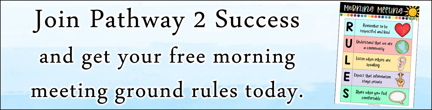Morning meetings can help promote a positive classroom climate, build meaningful relationships, and promote social and emotional learning skills for all. Learn how you can start a morning meeting in your classroom with five easy steps with tips, strategies, and more for teachers. #pathway2success #morningmeeting