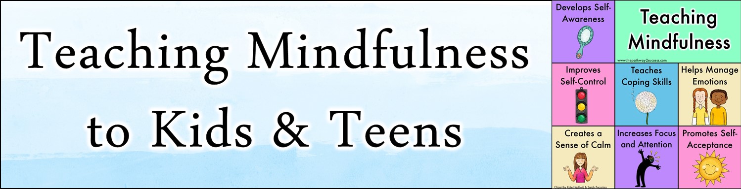 Everything you need to know about teaching mindfulness to kids and teens in the classroom (or at home!). Mindfulness is a healthy coping skill that improves self-regulation, increases focused, and allows for managing emotions. Use some of these ideas to start right away. #mindfulness #pathway2success