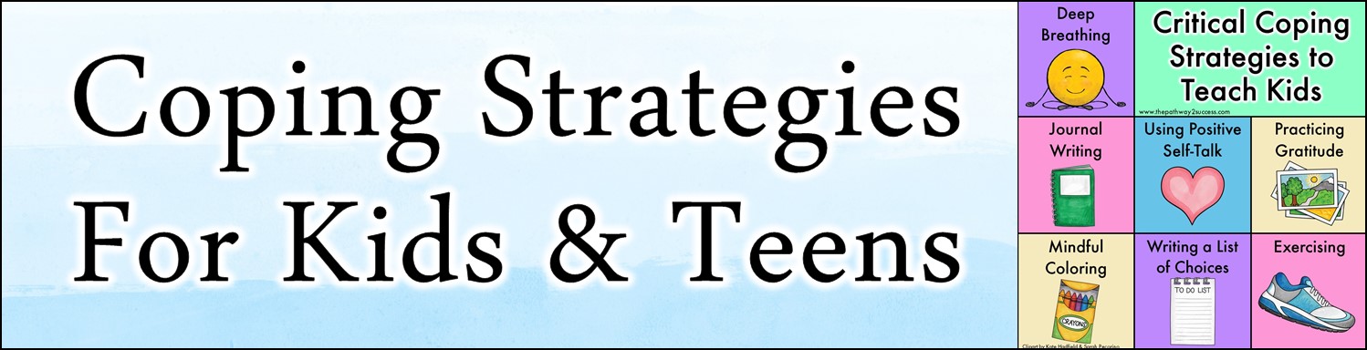 Coping strategies are the skill and tools to help kids and teens manage stress and tough emotions. Practice strategies like deep breathing, journal writing, practicing gratitude, mindful coloring, and more. #pathway2success