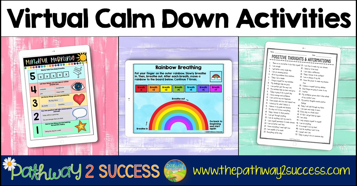 Virtual Calm Down Activities The Pathway 2 Success
