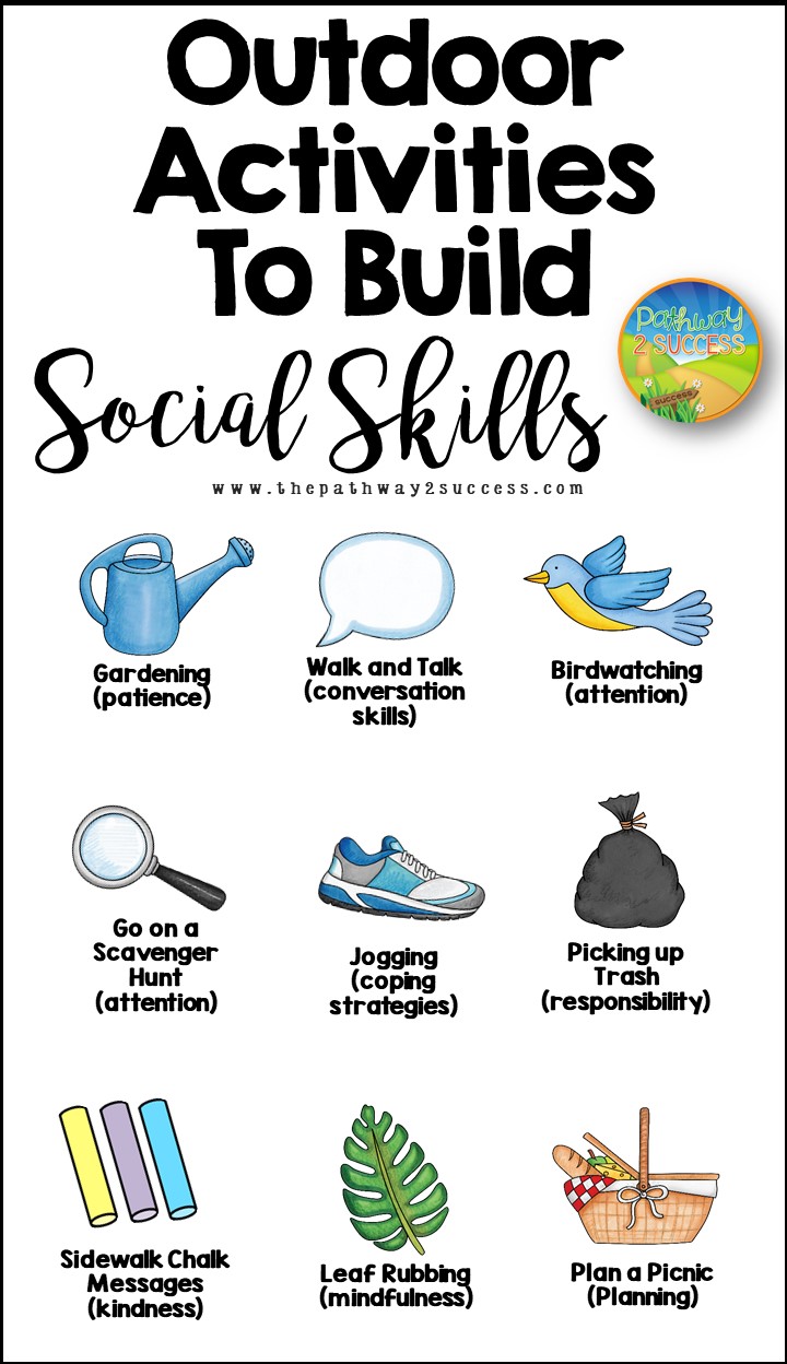 Outdoor activities to help build social skills including patience, attention, conversation skills, responsibility, and much more. Use these activities to help kids work on social emotional learning at home over the summer or anytime of year! #sel #socialskills #pathway2success