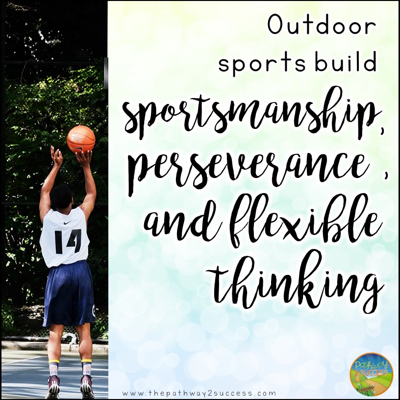 Outdoor activities to help build social skills including patience, attention, conversation skills, responsibility, and much more. Use these activities to help kids work on social emotional learning at home over the summer or anytime of year! #sel #socialskills #pathway2success