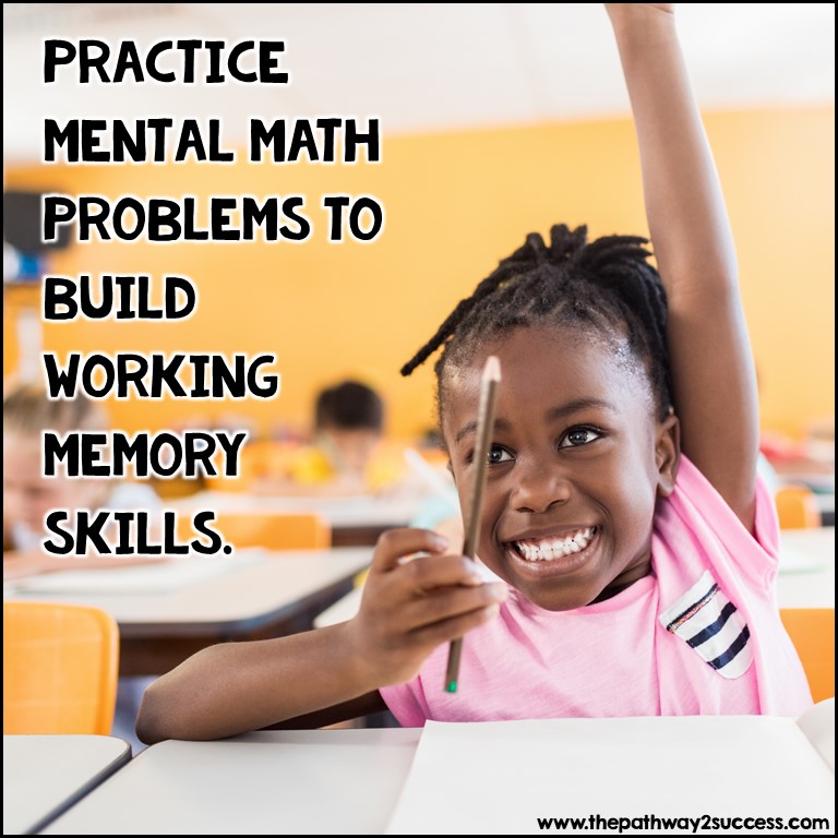 Mental math practice for working memory skills.