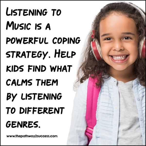 Listening to music is a powerful coping strategy.