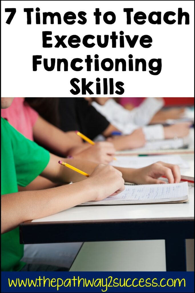 Times to teach executive functioning skills