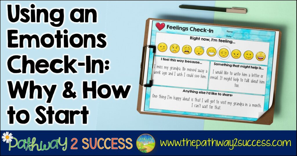 Using an Emotions Check-In: Why and how to start