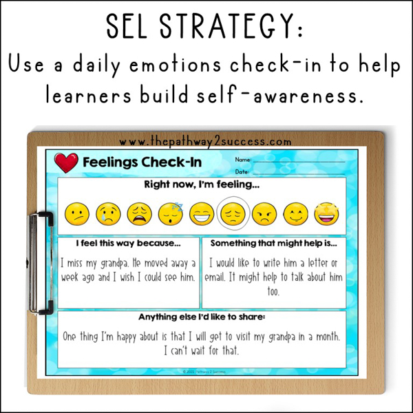 SEL strategy: Use a daily emotions check-in to help learners build self-awareness. A feelings check-in free worksheet completed by a student.