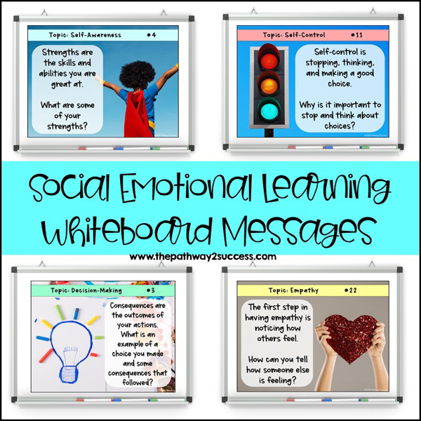 Social emotional learning white-board messages