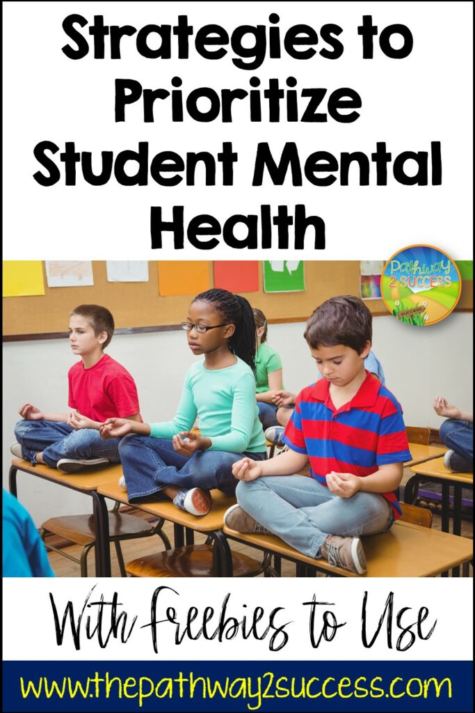 Strategies to prioritize student mental health