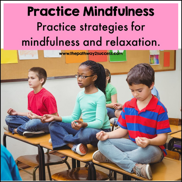 Practice strategies for mindfulness and relaxation in the classroom to help students put their mental health needs first.