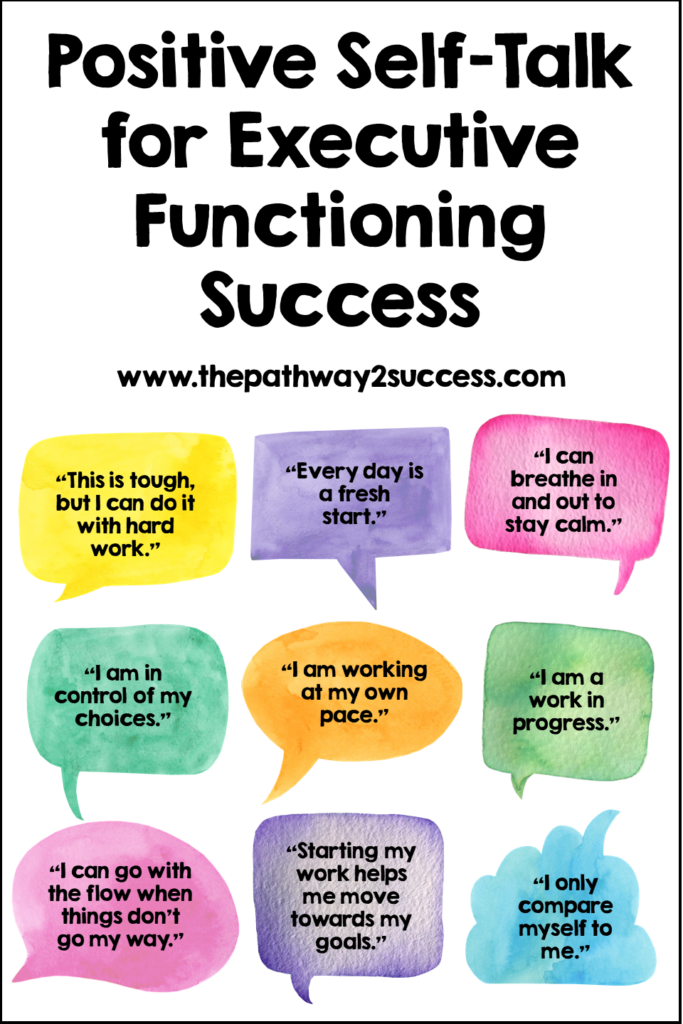 Positive Self-Talk for Executive Functioning Success