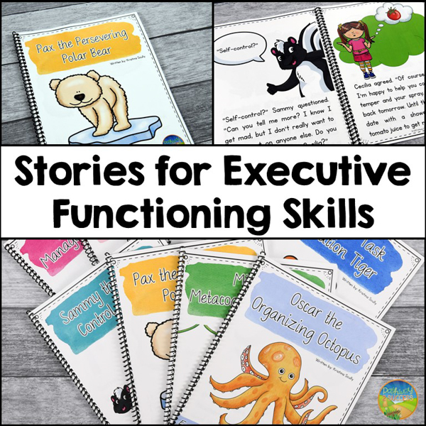 Executive functioning stories to build executive functioning skills for children.