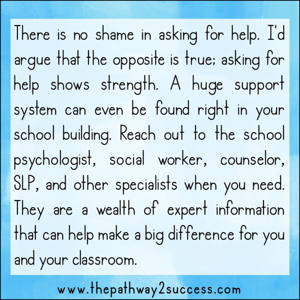 There is no shame in asking for help. I'd argue that the opposite is true; asking for help shows strength. Asking for help shows strength!