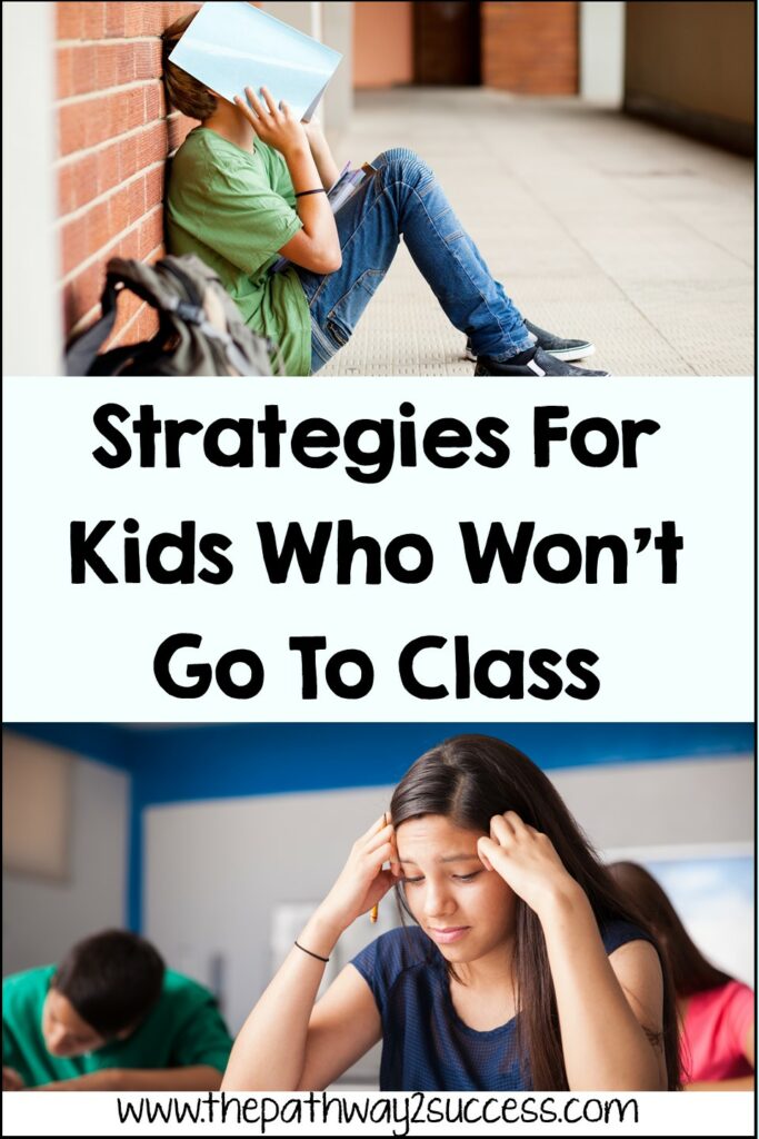Strategies for Students Who Won't Go to Class