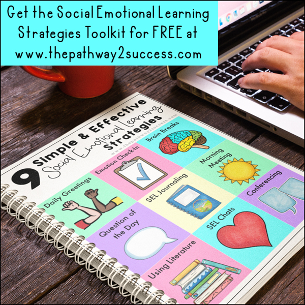 Free social emotional learning strategies toolkit from www.thepathway2success.com