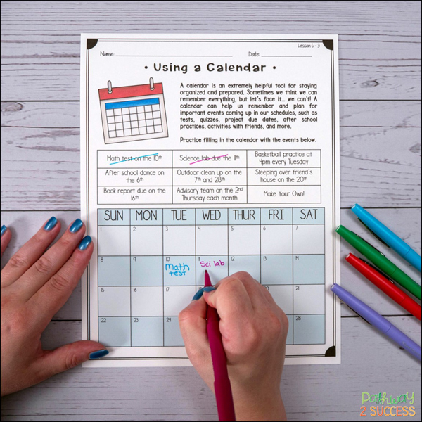 Teach students how to use a calendar to build organization skills.