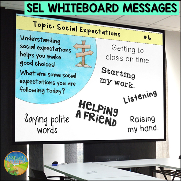 SEL whiteboard messages