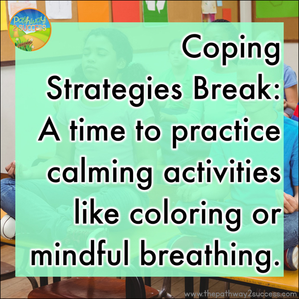 Use a coping strategies break to practice calm-down skills for SEL