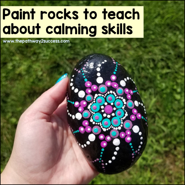 Executive functioning summer idea: paint rocks to teach about calming strategies