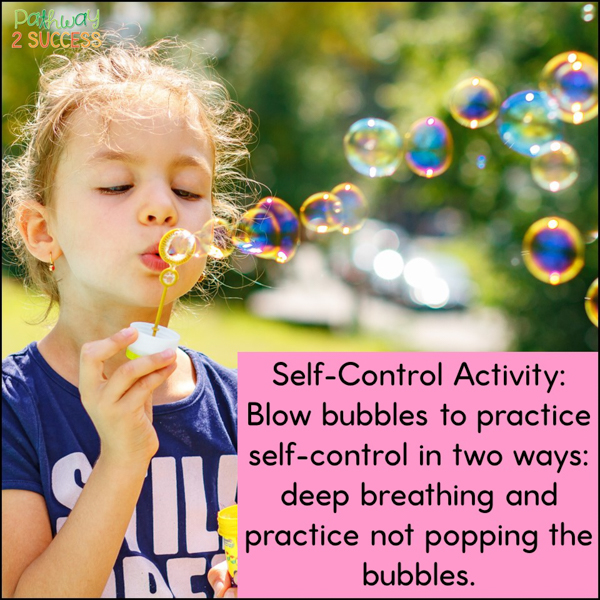practice blowing bubbles to strengthen self-control skills