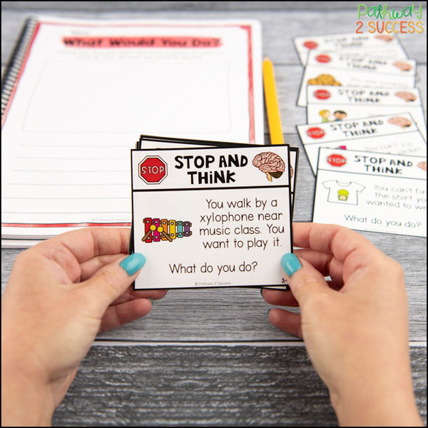 Use scenarios and real-life situations to encourage kids to stop and think.