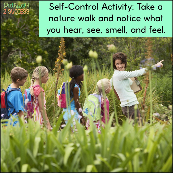 use a nature walk to get outside and work on self-control skills