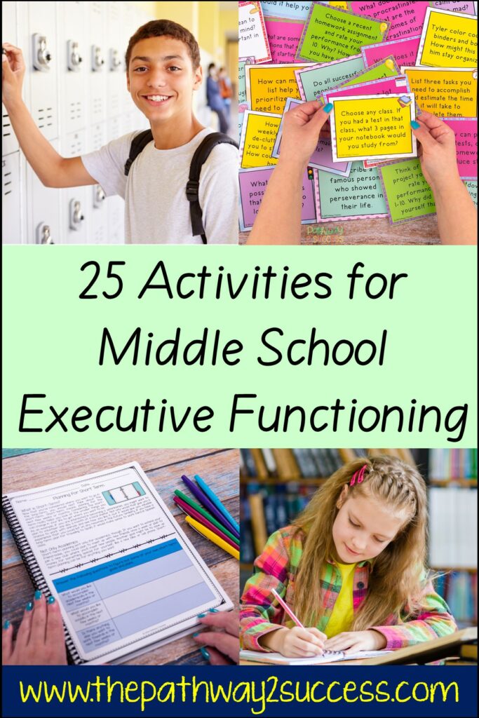 25 activities for middle school executive functioning success