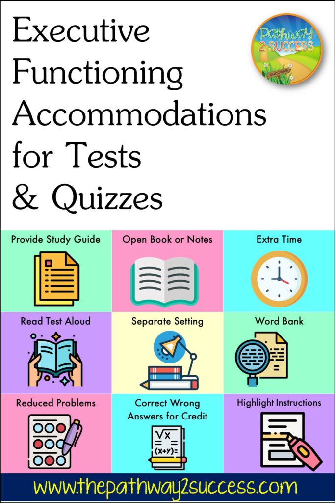 Executive Functioning Accommodations for Tests and Quizzes