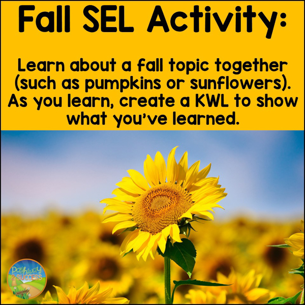 Fall SEL Activity: Learn about a new topic together and create a KWL